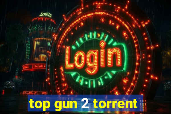 top gun 2 torrent